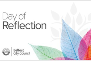 Day of Reflection 2023 | Belfast City Council